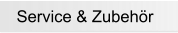 Service & Zubehr